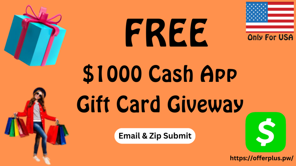 Get $1000 Cash App Free Gift Card Giveway, $1000 Cash App Free Gift Card Giveway, Get $1000 Cash App Gift Card to Your Account! Get $1000 Cash App Gift Card, $1000 Cash App Gift Card to Your Account, $1000 Cash App Gift Card, Free $1000 CashApp Gift Card Giveaway, Chance to Win a $1000 CashApp Gift Card,