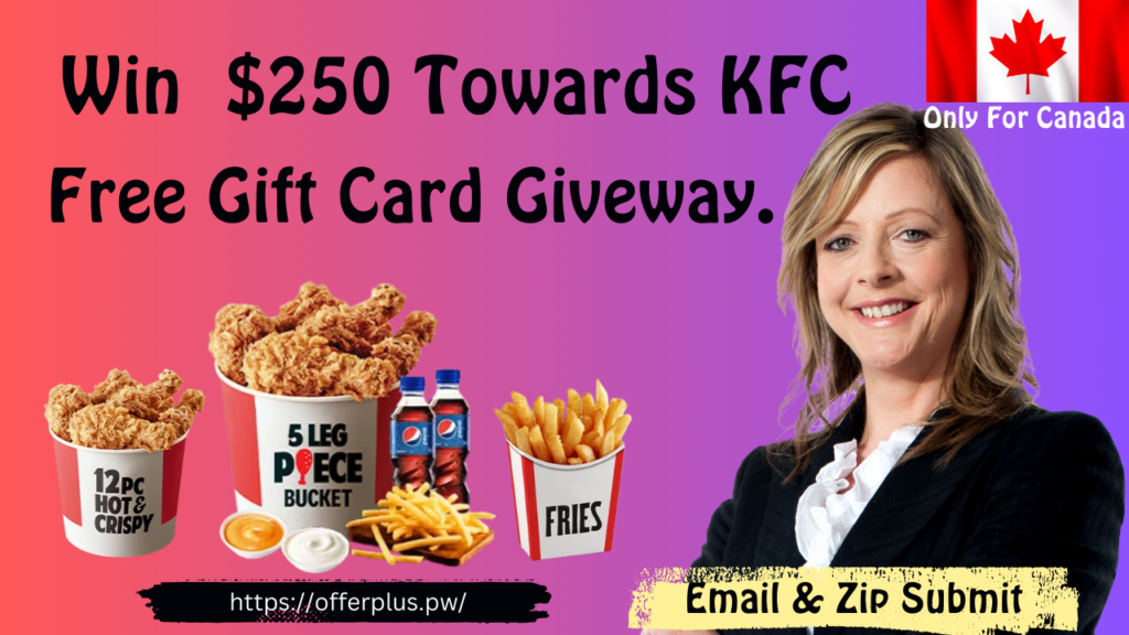 kfc $250 free gift card